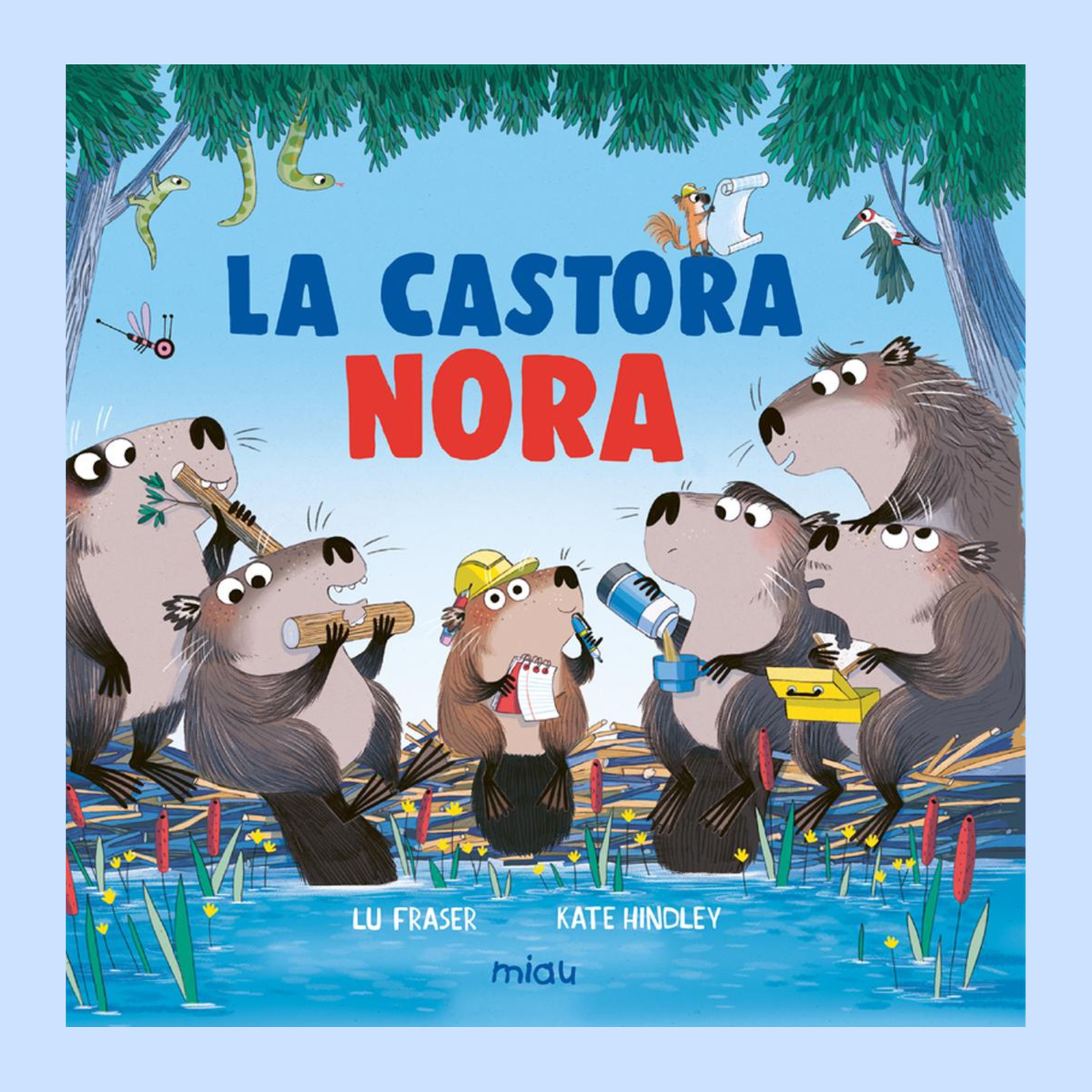 La castora Nora