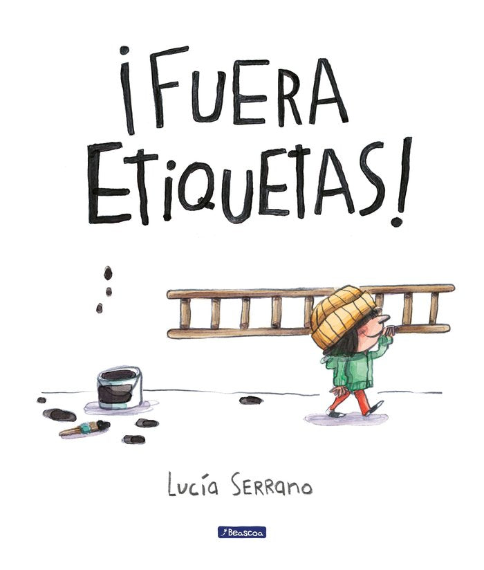 Fuera etiquetas Un cuento sobre el poder de las palabras