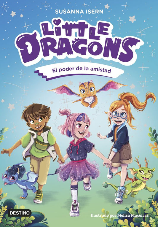 Little dragons 2 El poder de la amistad