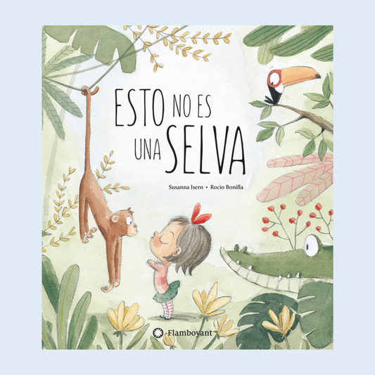 Esto no es una selva