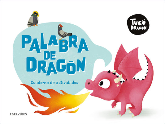 Tuco Dragón Palabra de dragón