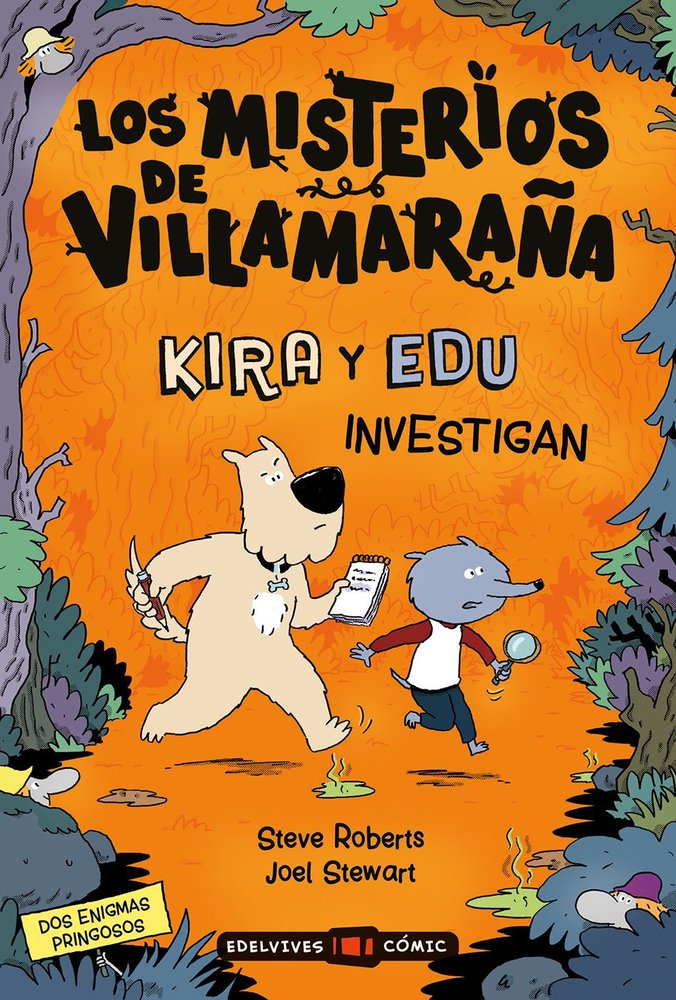 Kira y Edu investigan