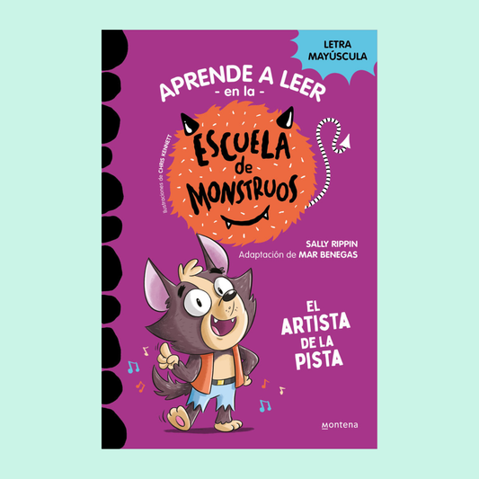 Aprende a leer en la escuela de monstruos 13 El artista de la pista
