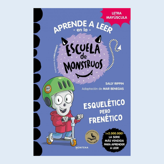 Aprende a leer en la Escuela de Monstruos 21 Esquelético pero frenético - Montena