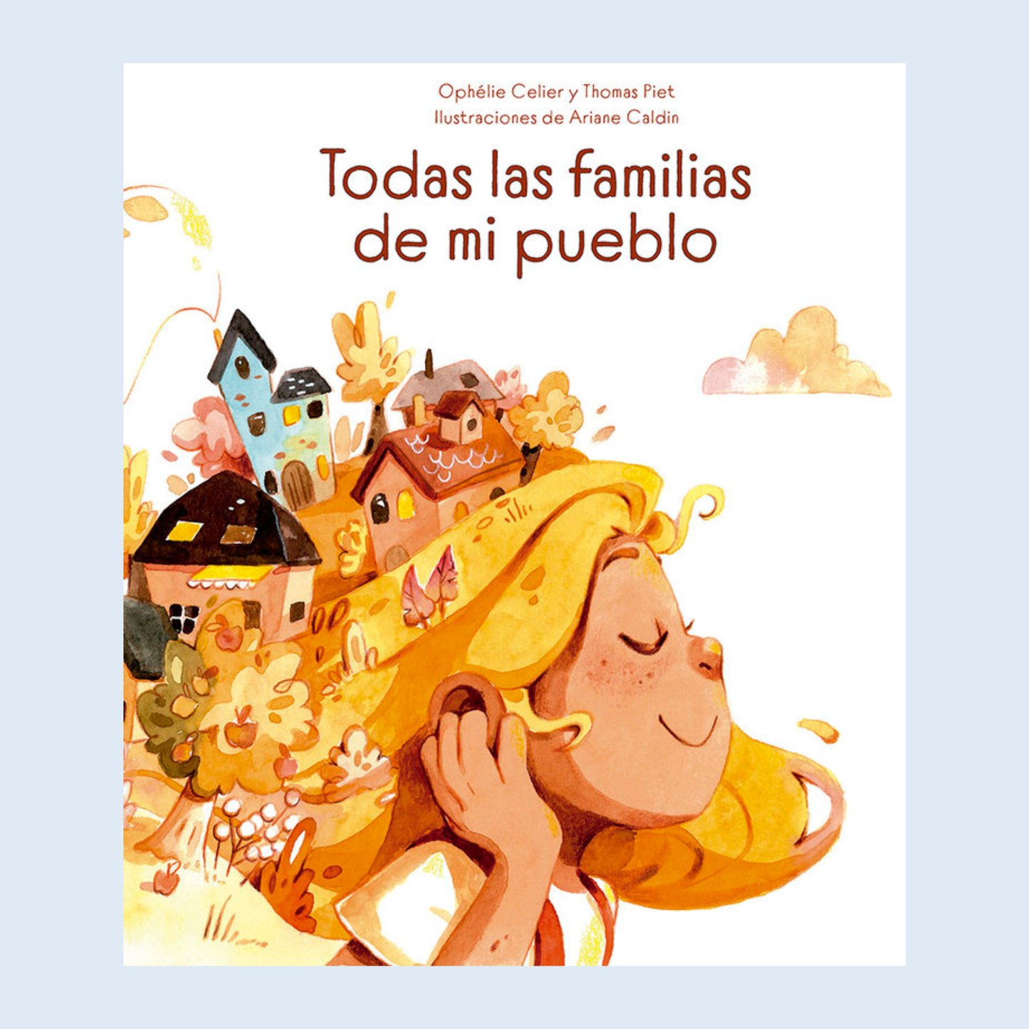 Todas las familias de mi pueblo