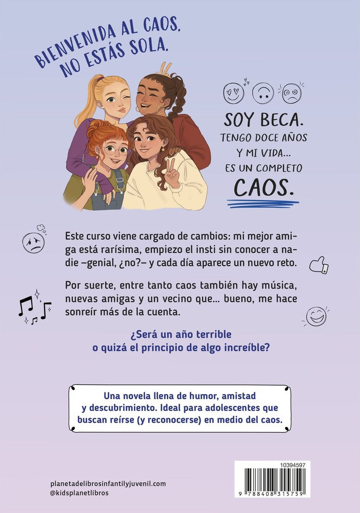 El caos de Beca 1 El primer día de mi nueva vida