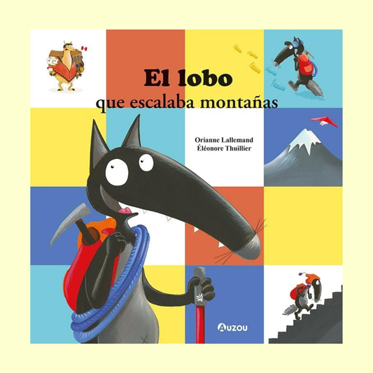 El lobo que escalaba montañas