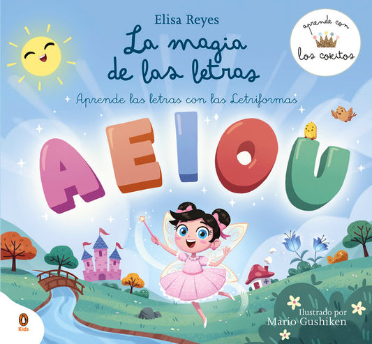 La magia de las letras Aprende con los Cokitos
