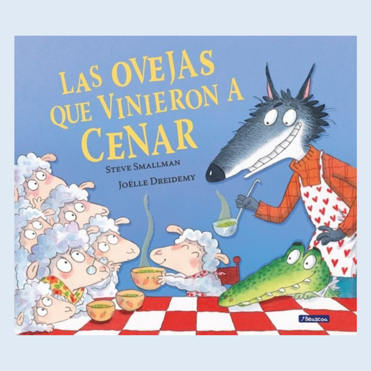 Las ovejas que vinieron a cenar - Beascoa.