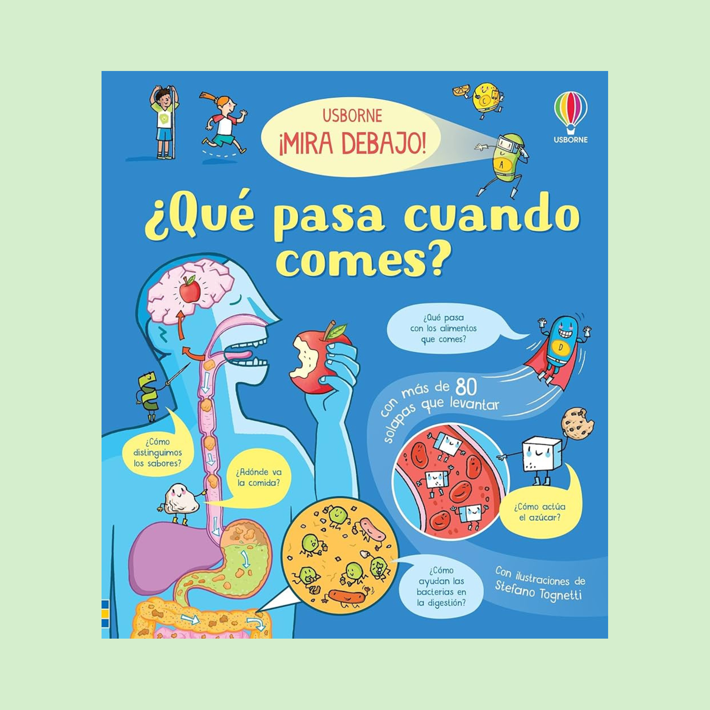 Mira debajo ¿Qué pasa cuando comes?