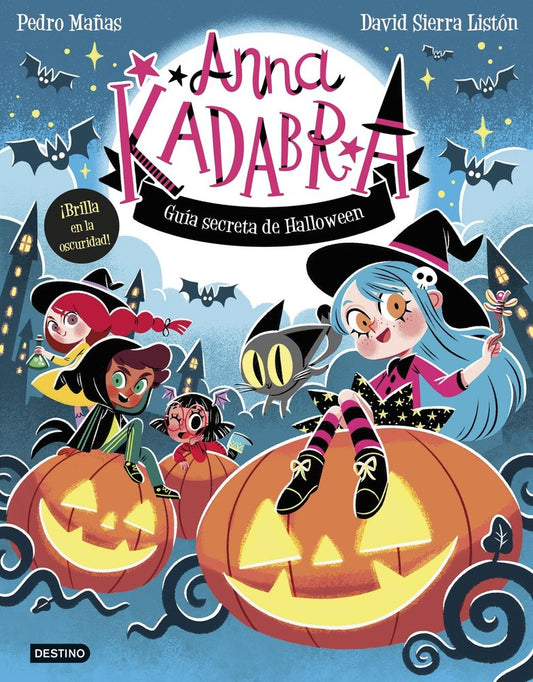 Anna kadabra Guía secreta halloween - Destino infantil y juvenil