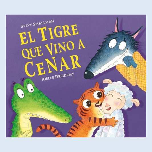 El tigre que vino a cenar - Beascoa.