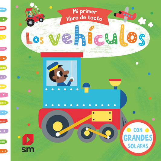 Mi primer libro de tacto Los vehículos