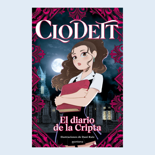 Clodett el diario de la cripta - Montena