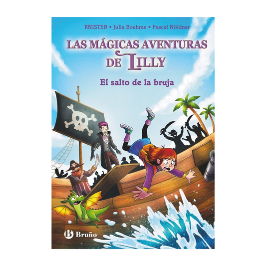 Las mágicas aventuras de Lilly 2 El salto de la bruja
