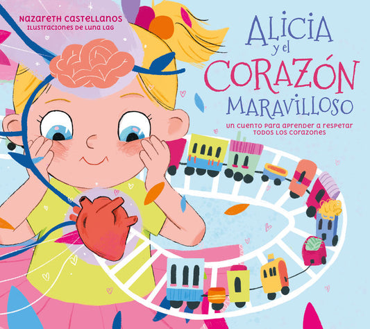 Alicia y el corazón maravilloso