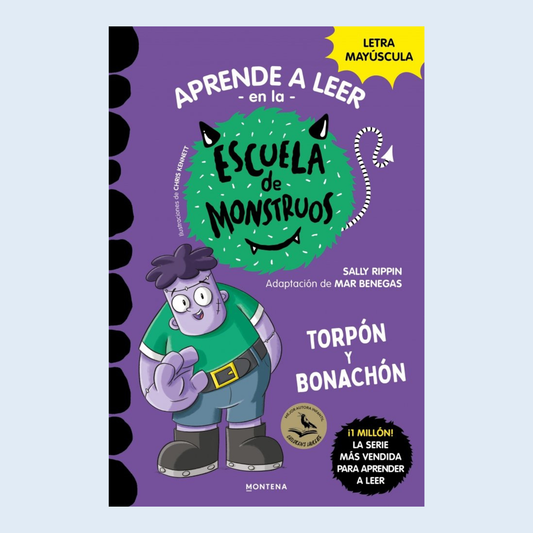 Aprende leer en la Escuela de Monstruos 9 Torpón y bonachón ￼