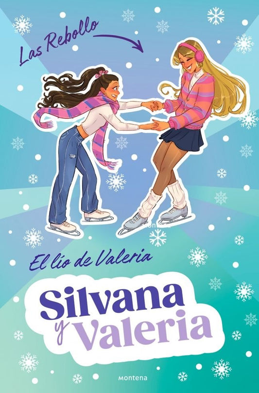 Silvana y Valeria 2 El día de Valeria