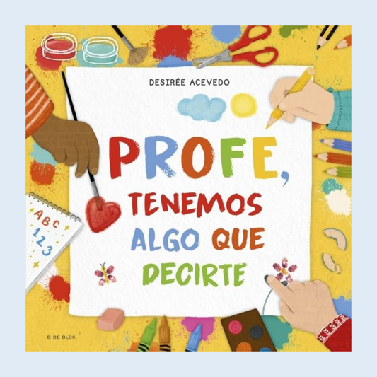Profe, tenemos algo que decirte