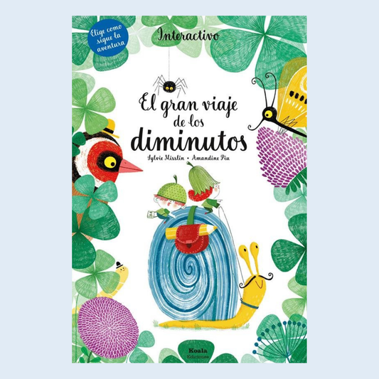 El gran viaje de los diminutos - Koala Ediciones.,