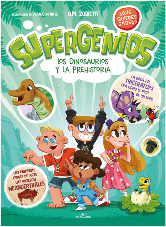 Supergenios Los dinosaurios y la prehistoria