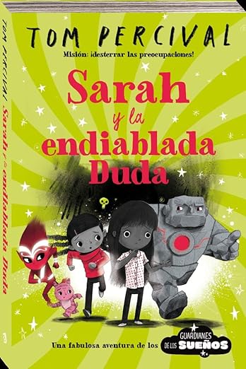 Sarah y la endiablada duda