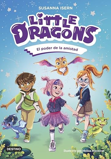 Little Dragons 2 El poder de la amistad