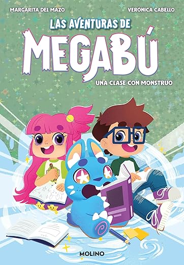 Las Aventuras de Megabú 2 Una clase con monstruo