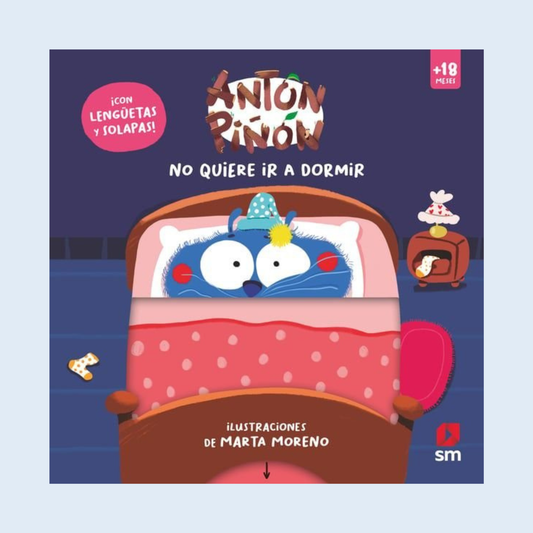 Antón Piñón no quiere ir a dormir