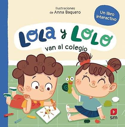 Lola y Lolo van al colegio