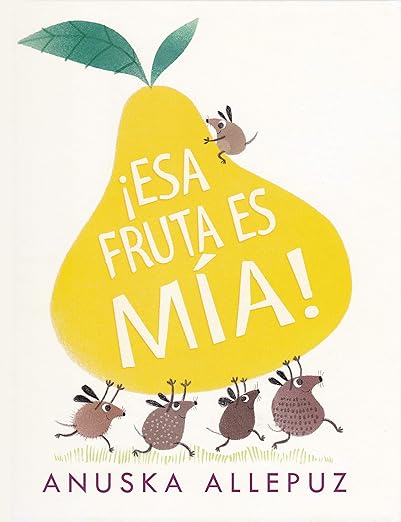 Esa fruta es mía