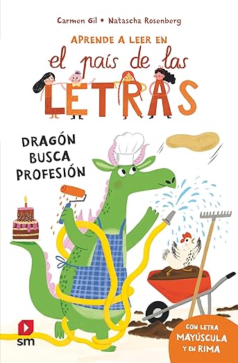 aprende a leer en el país de las letras: Dragón busca profesión