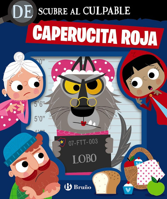 Descubre al culpable Caperucita Roja