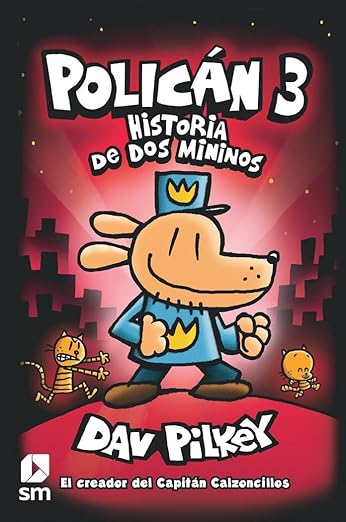 Policán 3 Historia de dos mininos