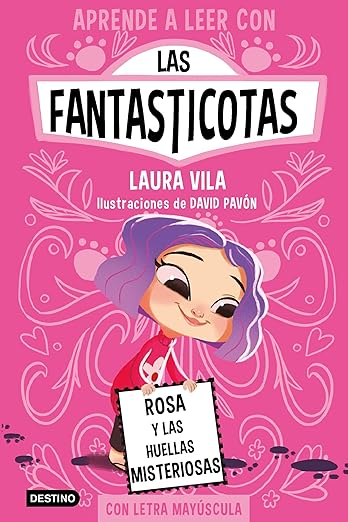 Las Fantasticotas 7 Rosa y las huellas misteriosas