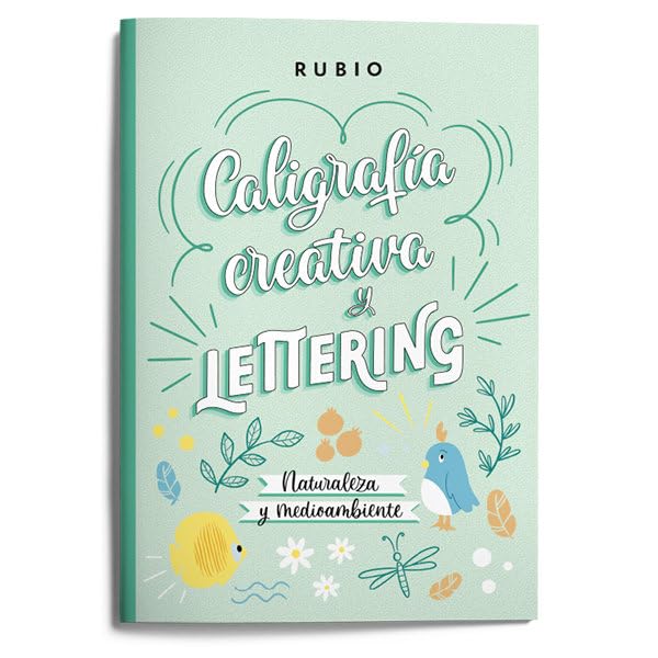 Caligrafía creativa y lettering. Naturaleza y medioambiente. Rubio