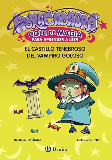 Abracadabra Cole de Magia 3 El castillo tenebroso del vampiro goloso.