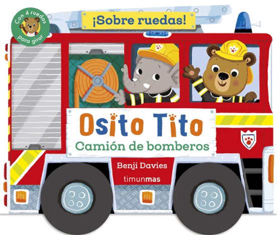 Osito Tito Sobre ruedas Camión de bomberos