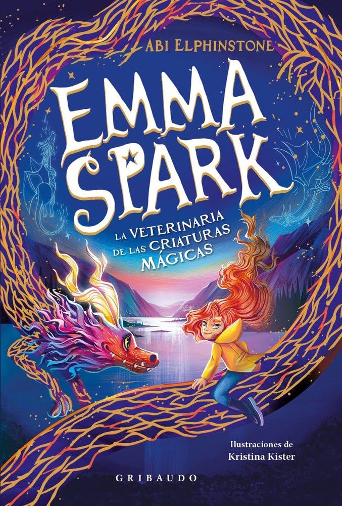 Emma Sparks la veterinaria de las criaturas mágicas 1 El dragón atronador