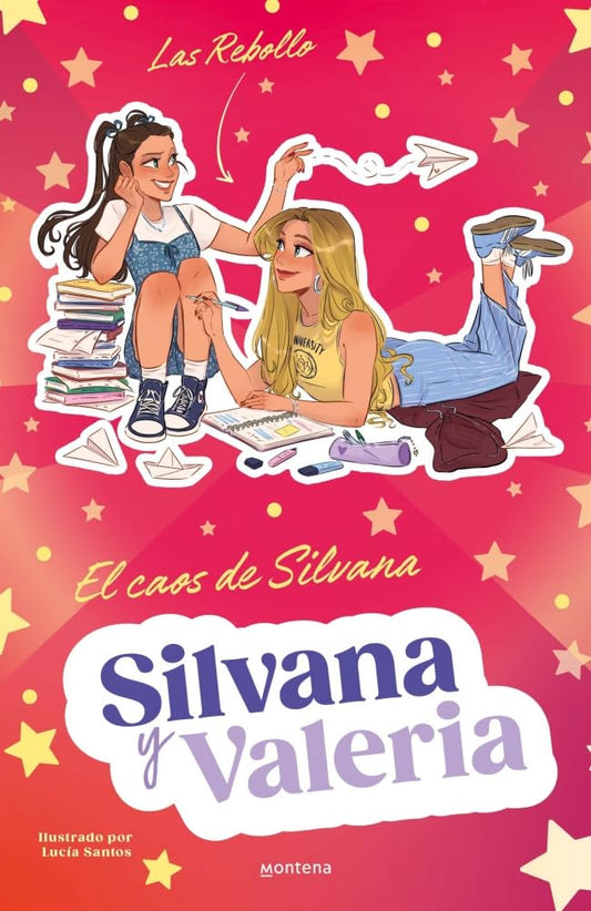 Silvana y Valeria 3 El caos de Silvana