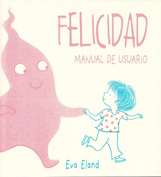 Felicidad manual de usuario