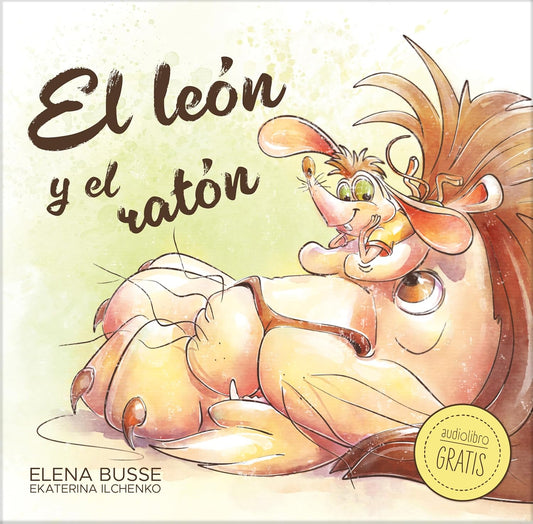 El león y el ratón