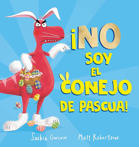 No soy el conejo de Pascua