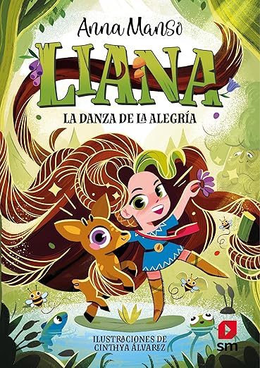 Liana 1 La danza de la alegría