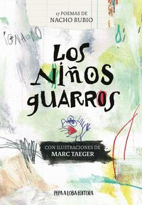 Los niños guarros