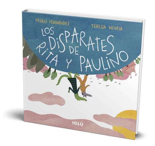 Los disparates de Rita y Paulino