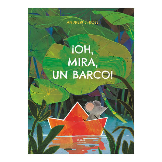 Oh, mira, un barco