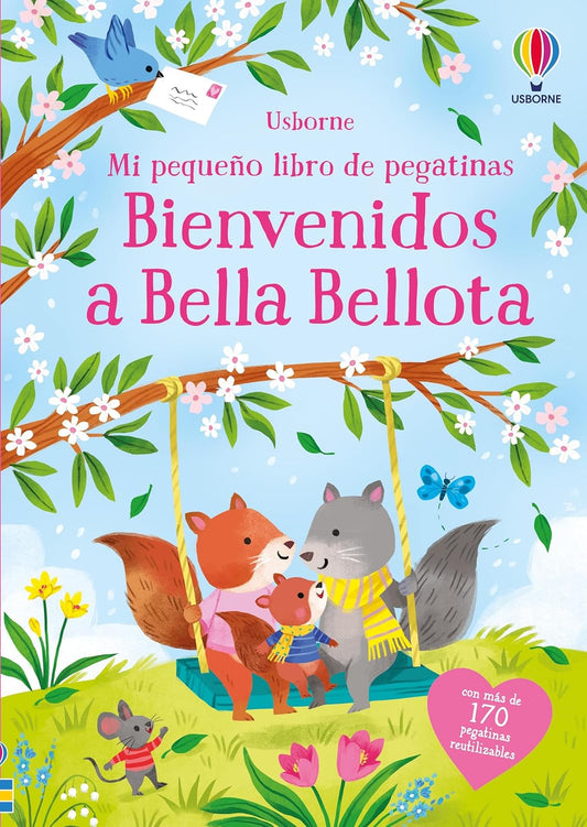 Mi pequeño libro de pegatinas Bienvenidos a Bella Bellota