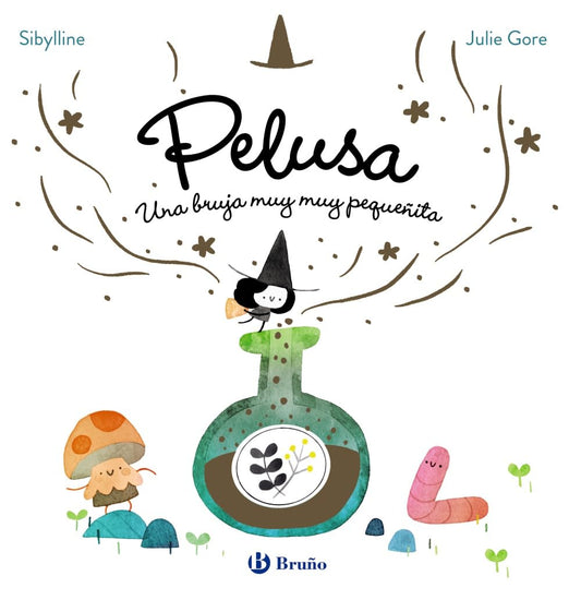 Pelusa Una bruja muy muy pequeñita