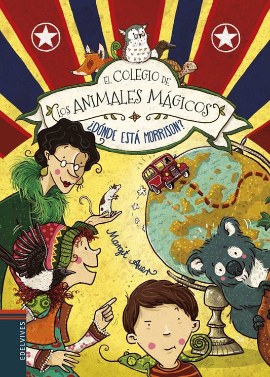 El colegio de los animales mágicos 7: Donde está Morrison